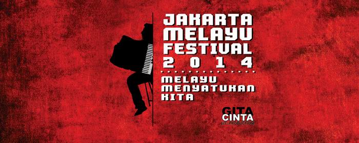 Jakarta Melayu Festival 2014. Bertema ''Untuk Indonesia''